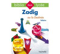Bibliolycée - Zadig ou la Destinée, Voltaire