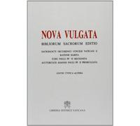 Bibliorum sanctorum. Nova vulgata editio. Editio typica altera