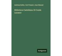 Biblioteca Castellana: El Conde Lucanor