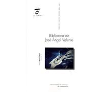 Biblioteca De José Ángel Valente