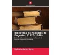 Biblioteca De Negócios Do Dagestan (1920-1960)