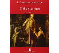 Biblioteca Teide 060 - El sí de las niñas -Leandro Fernández de Moratín-