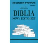 Biblioteczka Opracowañ Biblia Nowy Testament Danuta Wilczycka (Buch auf Polnisch)