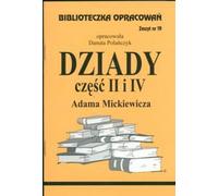 Biblioteczka Opracowañ Dziady czêœæ II i IV Adama Mickiewicza Danuta Polañczyk (Buch auf Polnisch)