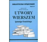 Biblioteczka Opracowañ Utwory wierszem Ignacego Krasickiego Danuta Polañczyk (Buch auf Polnisch)