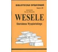 Biblioteczka Opracowañ Wesele Stanis³awa Wyspiañskiego Danuta Wilczycka (Buch auf Polnisch)