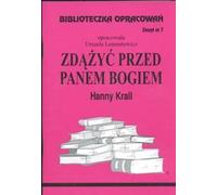 Biblioteczka Opracowañ Zd¹¿yæ przed Panem Bogiem Hanna Krall Urszula Lementowicz (Buch auf Polnisch)