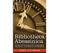 Bibliotheca Abessinica Studies Concerning the Languages Literature and History of Abyssinia - Enno Littmann - Cosimo Inc. - Livre en Anglais Enno LittmannEnno Littmann (Auteur)