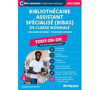 Bibliothécaire assistant spécialisé (BIBAS) de classe normale - Tout-en-un (Catégorie B - Concours 2027-2028) Concours externe - Concours interne - Valérie Schietecatte - Studyrama Eds - broché - Scol