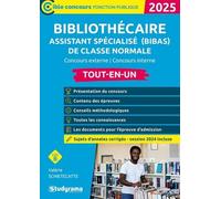 Bibliothécaire assistant spécialisé (BIBAS) de classe normale - Tout-en-un (Catégorie B - Concours 2025): Concours externe - Concours interne