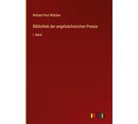 Bibliothek der angelsächsischen Poesie: I. Band