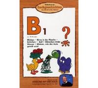 Bibliothek der Sachgeschichten - (B1)Birne in Flasche,Brötchen,Blinken