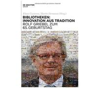 Bibliotheken: Innovation Aus Tradition