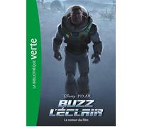 Bibliothèque Disney - Buzz l'Éclair - Le roman du film - Walt Disney Company - Bb Rose Verte - Poche - Roman cadet