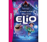 Bibliothèque Disney - Elio - Le roman du film