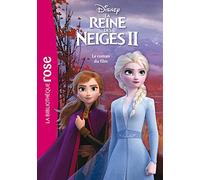 Bibliothèque Disney - La Reine des Neiges 2 - Le roman du film