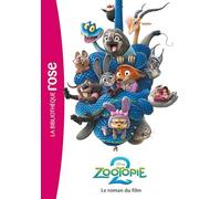 Bibliothèque Disney - Zootopie 2 - Le roman du film