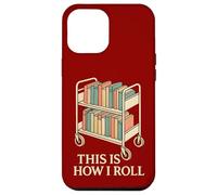 Bibliothèque drôle, Chariot de bibliothèque, C'est Comment Je Roule, Coque pour iPhone 12 Pro Max