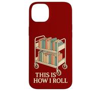 Bibliothèque drôle, Chariot de bibliothèque, C'est Comment Je Roule, Coque pour iPhone 14 Plus