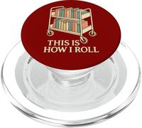 Bibliothèque drôle, Chariot de bibliothèque, C'est Comment Je Roule, PopSockets PopGrip pour MagSafe