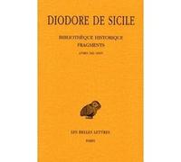 Bibliothèque historique. Fragments, Tome II: Livres XXI-XXVI