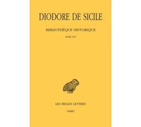 Bibliothèque Historique - Tome 11 Livre Xvi