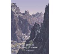 Bibliothèque illustrée - Histoire d'une Montagne - Elisée Reclus - Reliefs Editions - broché - Essai
