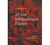 Bibliotheque l'autre (d'une) - Enis Batur - Bleu Autour - broché - Roman