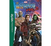 Bibliothèque Marvel 16 - Les Gardiens de la Galaxie 2, le roman du film