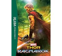 Bibliothèque Marvel 18 - Thor : Ragnarok - Le roman du film