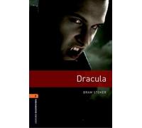 Bibliothèque Oxford Bookworms : Niveau 2 : : Dracula