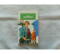 Bibliothèque verte : médecins de l'impossible : SOS Guatemala