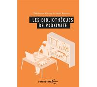 Bibliothèques de proximité en France - Stéphanie Khoury - U.blaise Pascal Clermont-Ferrand - broché - Essai