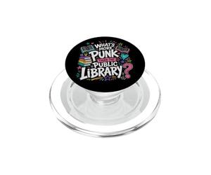 Bibliothèques drôles Qu'y a-t-il de Plus Punk Que la bibliothèque publique PopSockets PopGrip pour MagSafe