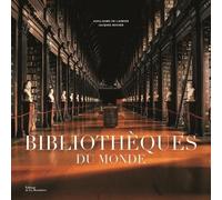 Bibliothèques du monde - Guillaume De Laubier - La Martiniere Eds De - relié - Beau livre