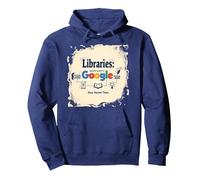 Bibliothèques : Rendre Google Possible Depuis l'Antiquité Sweat à Capuche, Unisexe pour Adultes, Bleu Marine, S