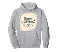 Bibliothèques : Rendre Google Possible Depuis l'Antiquité Sweat à Capuche, Unisexe pour Adultes, Gris Chiné, M