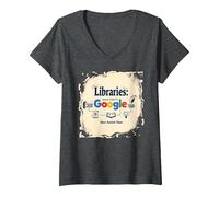 Bibliothèques : Rendre Google Possible Depuis l'Antiquité T-Shirt avec Col en V, Femme, Chiné Foncé, L