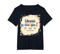 Bibliothèques : Rendre Google Possible Depuis l'Antiquité T-Shirt, Femme Grandes Tailles, Noir, 4X