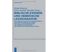 Stefan Schorch Biblische Exegese und hebräische Lexikographie (Relié)