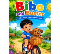 Bibo and the Lost Puppy: A Fun Story, Coloring, and Activity Book for Kids