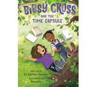 Bibsy Cross and the Time Capsule