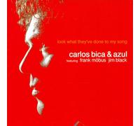 Bica Carlos & Azul - Look What They've Done to My Song [Import]