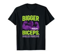 Biceps Plus Petits problèmes Gym Motivation Fitness T-Shirt