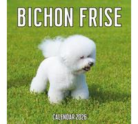 Bichon Frise Calendar 2026: 14-Month Organizer from Nov 2025 to Dec 2026 | Perfect for Home, Office, School & Family Scheduling, For Men , Women , Girls , Boys