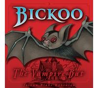 Bickoo The Vampire Bat