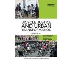 Bicycle Justice & Urban Transformation Aaron Portland State University Golub, Hoffmann Usa , Usa Melody L Anoka Ramsey Community College, Adonia E California State University - Los Angeles Lugo (Auteu
