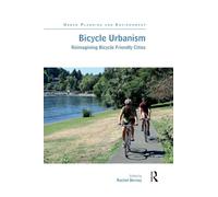 Bicycle Urbanism