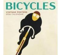 Bicycles: Vintage Posters 2026 Wall Calendar