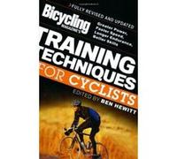 Bicycling Magazine's Training Techniques For Cyclists Ben Hewitt (Auteur)